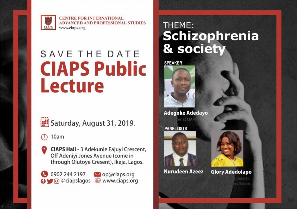 CIAPS to host Public Lecture on Schizophrenia & Society