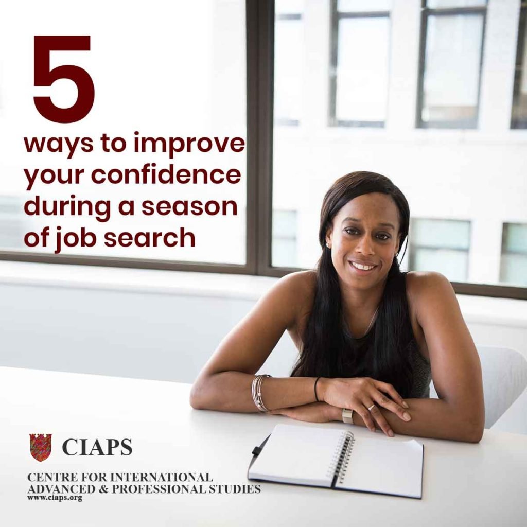 5 ways how to improve self confidence during a season of job search at ciaps